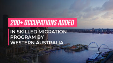 200+ Occupations Added In Skilled Migration Program by WA
