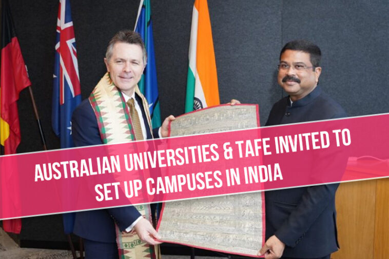Australian Universities & TAFE Invited To Set Up Campuses In India