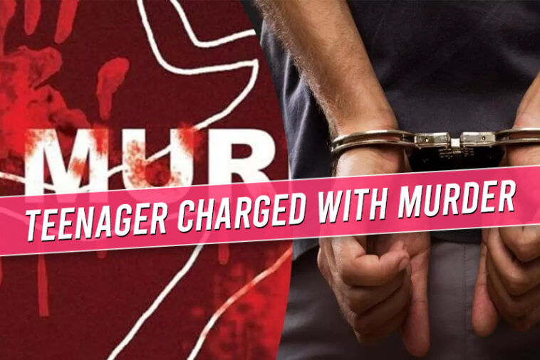 TEENAGER CHARGED WITH MURDER