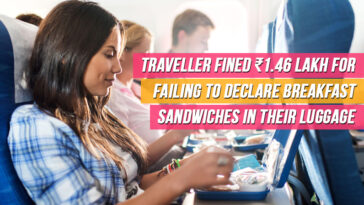 Traveller Fined ₹1.46 Lakh For Failing To Declare Breakfast Sandwiches In Their Luggage