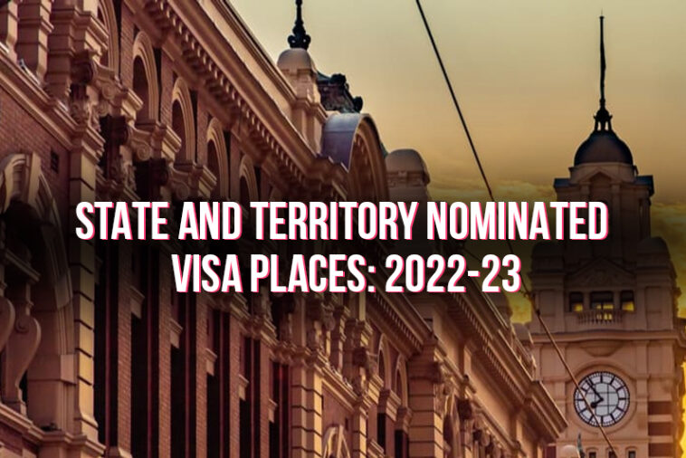 State and Territory Nominated visa places  2022-23