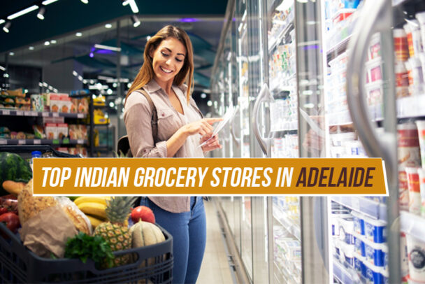 Best Indian Grocery Stores in Adelaide