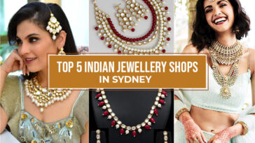 Top 5 Indian Jewelry Shops in Sydney To Buy Exquisite Indian Ethnic Jewellery