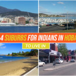 Top 4 suburbs for Indians in Hobart