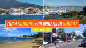Top 4 suburbs for Indians in Hobart