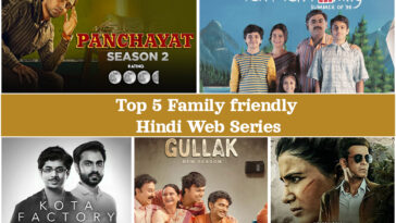 Top 5 Family friendly Hindi Web series