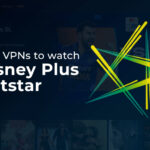 Best VPNs to watch Disney Plus Hotstar