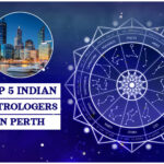 Top 5 Indian Astrologers in Perth 2