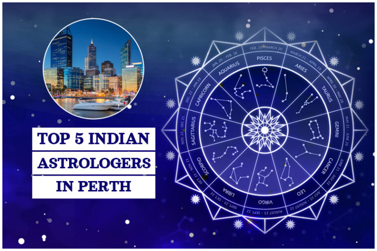 Top 5 Indian Astrologers in Perth 2