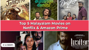 Top 5 Malayalam movies on Netflix & Amazon Prime