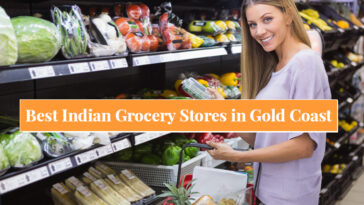 Best Indian Grocery Stores in Gold Coast