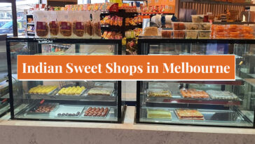 Indian sweet shops in Melbourne