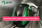 Get Ready for the Suburban Rail Loop Coming to Werribee