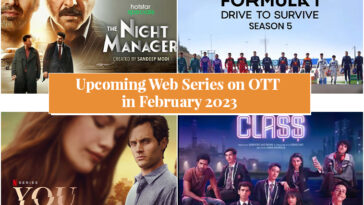 Upcoming Web Series on OTT in February 2023