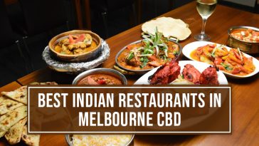 Best Indian Restaurants in Melbourne CBD