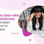 How to Deal With Homesickness as an Indian Student in Australia