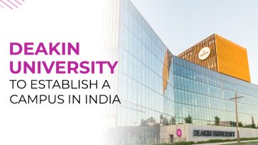 DEAKIN UNIVERSITY TO ESTABLISH A CAMPUS IN INDIA