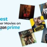 5 Best Thriller Movies On Amazon Prime