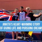 Ankitas Heart-warming Story of Giving Life and Pursuing Dreams at the World Transplant Games