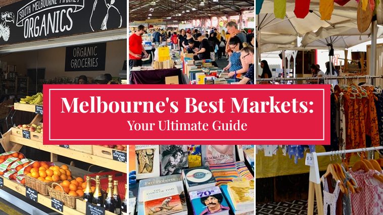 Melbourne's Best Markets