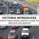 Victoria Introduces Strict New Road Safety Laws to Reduce Accidents