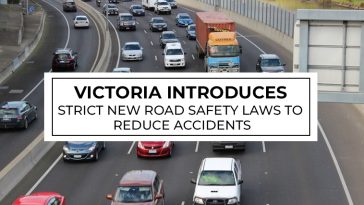 Victoria Introduces Strict New Road Safety Laws to Reduce Accidents