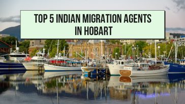Top 5 Indian Migration Agents in Hobart