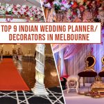 Top 9 WEDDING PLANNERS AND DECORATOR IN MELBOURNE