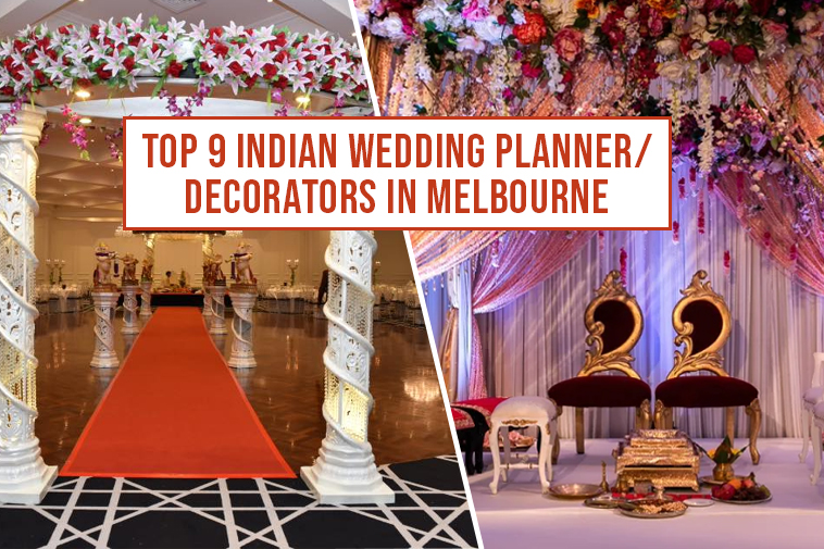 Top 9 WEDDING PLANNERS AND DECORATOR IN MELBOURNE