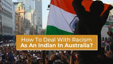 How To Deal With Racism As An Indian In Australia