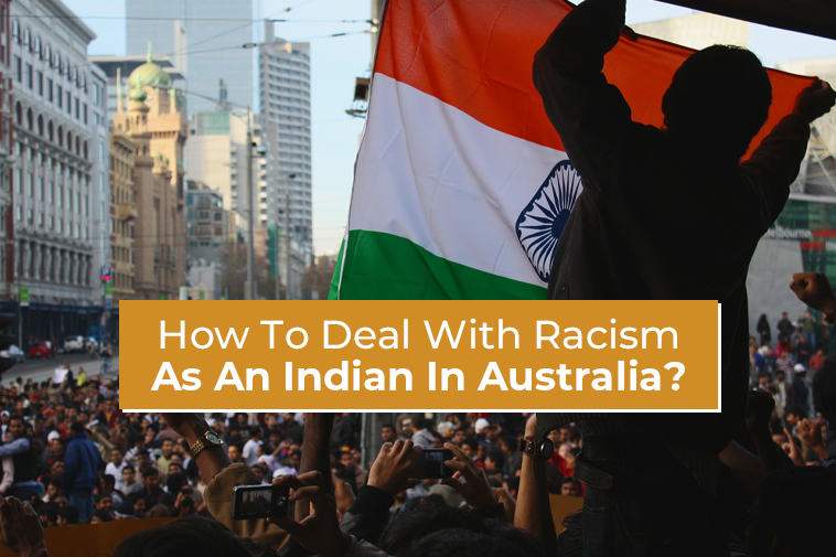 How To Deal With Racism As An Indian In Australia