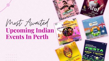 Most Awaited Upcoming Indian Events In Perth 