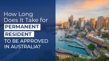 How Long Does It Take for Permanent Residency to Be Approved in Australia