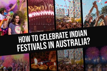 How To Celebrate Indian Festivals In Australia?