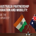 India-Australia Partnership for Migration and Mobility What Are The Latest Updates
