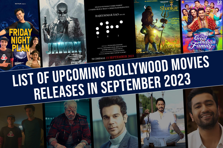 List of Upcoming Bollywood Movies Releases In September 2023