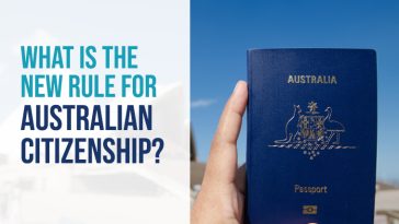What is the New Rule for Australian Citizenship