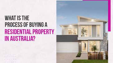 What Is The Process Of Buying A Residential Property In Australia