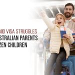 Hope Amid Visa Struggles For Australian Parents of Citizen Children