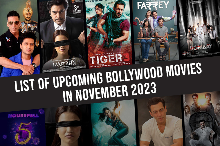 List Of Upcoming Bollywood Movies In November 2023