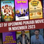 List Of Upcoming Punjabi Movies In November 2023