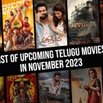 List Of Upcoming Telugu Movies In November 2023