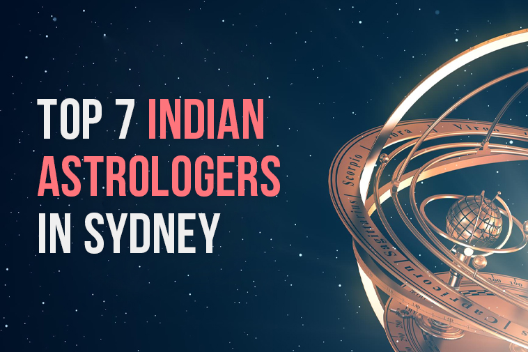Top 7 Indian Astrologers In Sydney