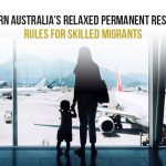 Western Australia Relaxed Permanent Residency Rules For Skilled Members
