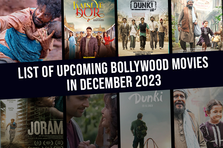 List Of Upcoming Bollywood Movies In December 2023