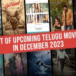 List Of Upcoming Telugu Movies In December 2023